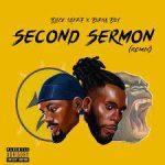 Black Sherif – Second Sermon (Remix) ft. Burna Boy