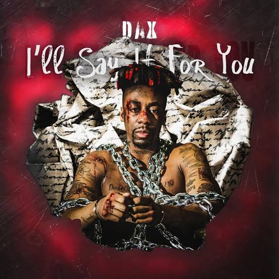 Dax – My Heart Hurts Full Lyrics