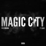Fivio Foreign – Magic City ft Quavo
