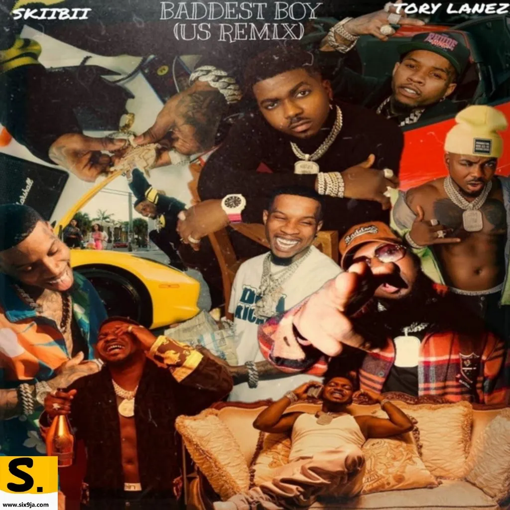 Free Music download [Skiibii – Baddest Boy (US Remix) Ft. Tory Lanez]
