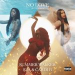 Cardi B, SZA, Summer Walker No Love (Extended)