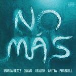 Murda Beatz & Quavo - NO MÁS lyrics ft Anitta