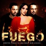 Dimitri Vegas & Like Mike - Fuego Lyrics & mp3