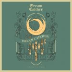 DREAMCATCHER - Chaotical X